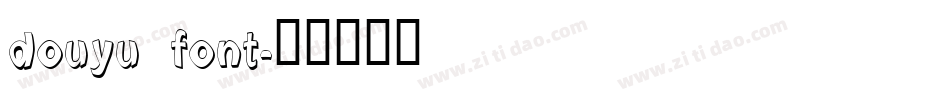 douyu font字体转换